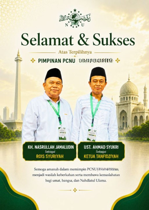 PCNU  Pengurus Cabang Kabupaten Tangerang Rois Syuriyah KH Nasrullah Jamaludin dan Ketua Tanfidziyah Ust Ahmad Syukri